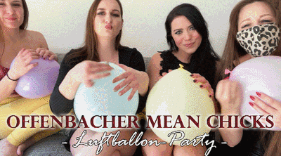 OFFENBACHER MEAN CHICKS: Luftballon Party