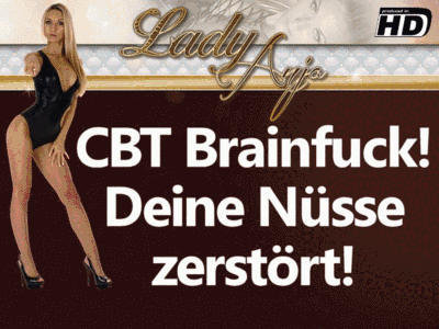 CBT Brainfuck! Deine Nüsse zerstört!