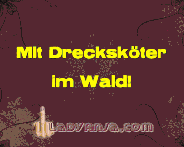 Mit Drecksköter im Wald