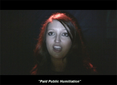 Paid Public Humiliation (Part III)