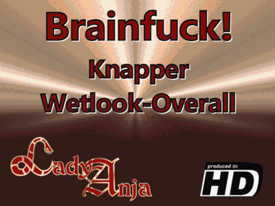 Brainfuck: Knapper Wetlook-Overall