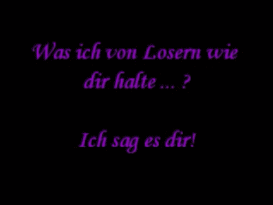 Lady Steffis Ansage an Loser wie dich!