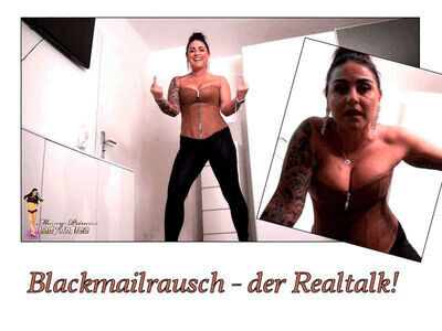 Blackmailrausch - der Realtalk!