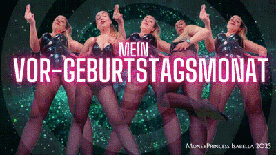 Mein Vor-Geburtstagsmonat