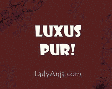 Luxus pur!