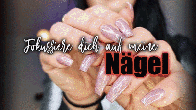 Fokussiere dich auf meine Nägel 05 - kleine Version