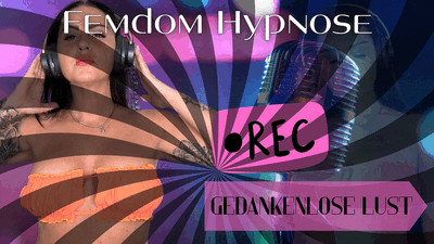 FEMDOM Brainfuck! Gedankenlose Lust