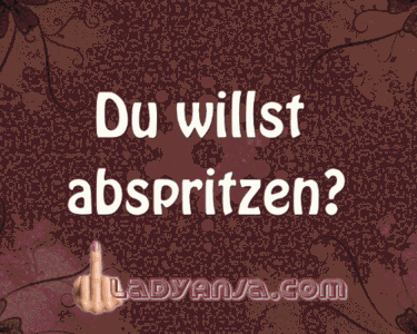 Du willst abspritzen?