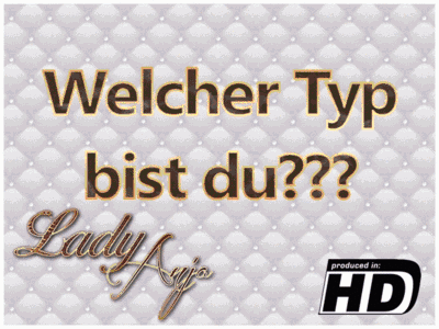 Welcher Typ bist du?